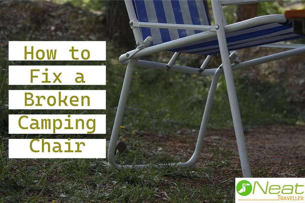 How to Fix a Broken Camping Chair